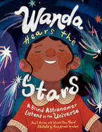 Wanda Hears the Stars: A Blind Astronomer Listens to the Universe