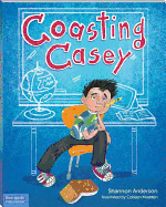 Coasting Casey: A Tale of Busting Boredom in School