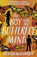 The Boy with the Butterfly Mind