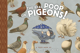 The Real Poop on Pigeons