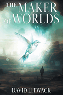 The Maker of Worlds Book Cover Image