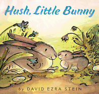 Hush, Little Bunny Book Cover Image