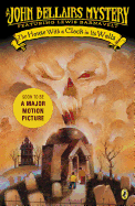The House with a Clock in Its Walls Book Cover Image