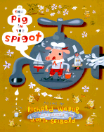 The Pig in the Spigot