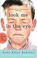 Look Me in the Eye: My Life with Asperger's