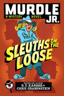 Sleuths on the Loose