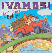 ¡Vamos! Let's Cross the Bridge Book Cover Image