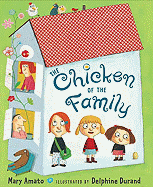 The Chicken of the Family