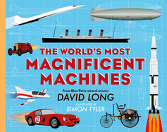 The World's Most Magnificent Machines Book Cover Image