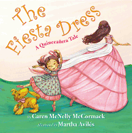The Fiesta Dress: A Quinceanera Tale