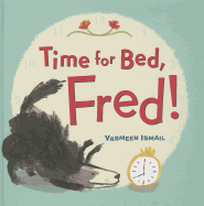 Time for Bed, Fred!
