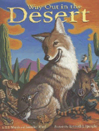 Way Out in the Desert