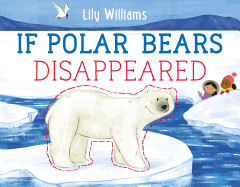 If Polar Bears Disappeared