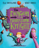 The Dragon and the Nibblesome Knight