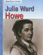 Julia Ward Howe