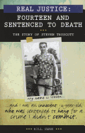 Fourteen and Sentenced to Death: The Story of Steven Truscott