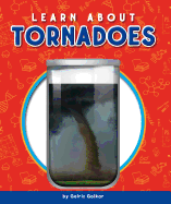 Learn about Tornadoes