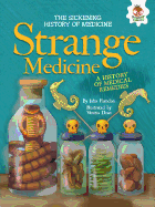 Strange Medicine