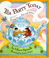 Tea Party Today: Poems to Sip and Savor