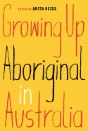Growing Up Aboriginal in Australia