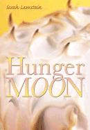 Hunger Moon