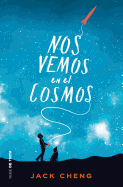 Nos Vemos En El Cosmos