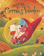 Cuando los cerdos vuelen