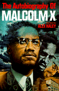 The Autobiography of Malcolm X