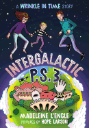 Intergalactic P.S. 3: A Wrinkle in Time Story