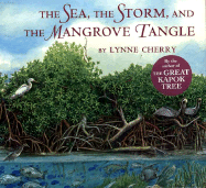 The Sea, the Storm and the Mangrove Tangle