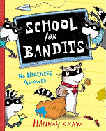 School for Bandits