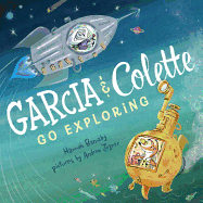 Garcia & Colette Go Exploring