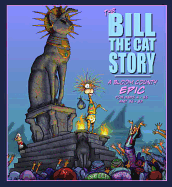 The Bill the Cat Story: A Bloom County Epic