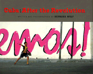 Cuba: After the Revolution