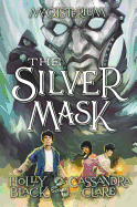 The Silver Mask Book Cover Image