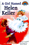 A Girl Named Helen Keller