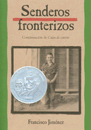 Senderos fronterizos