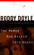 The Woman Who Walked Into Doors