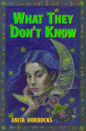 What They Don't Know