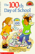 The 100th Day of School