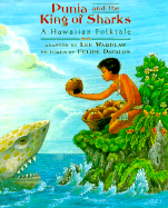 Punia and the King of Sharks: A Hawaiian Folktale