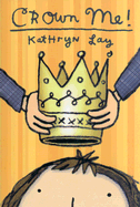 Crown Me!