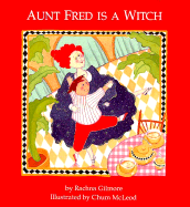 Aunt Fred Is a Witch