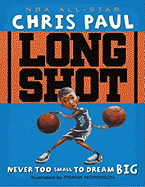 Long Shot: Never Too Small to Dream Big