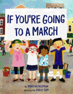 If You're Going to a March