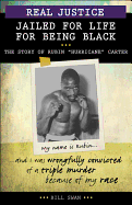 Jailed for Life for Being Black: The Story of Rubin 