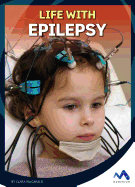 Life with Epilepsy