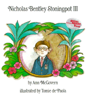 Nicholas Bentley Stoningpot III