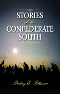 Stories of the Confederate South