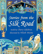 Stories from the Silk Road